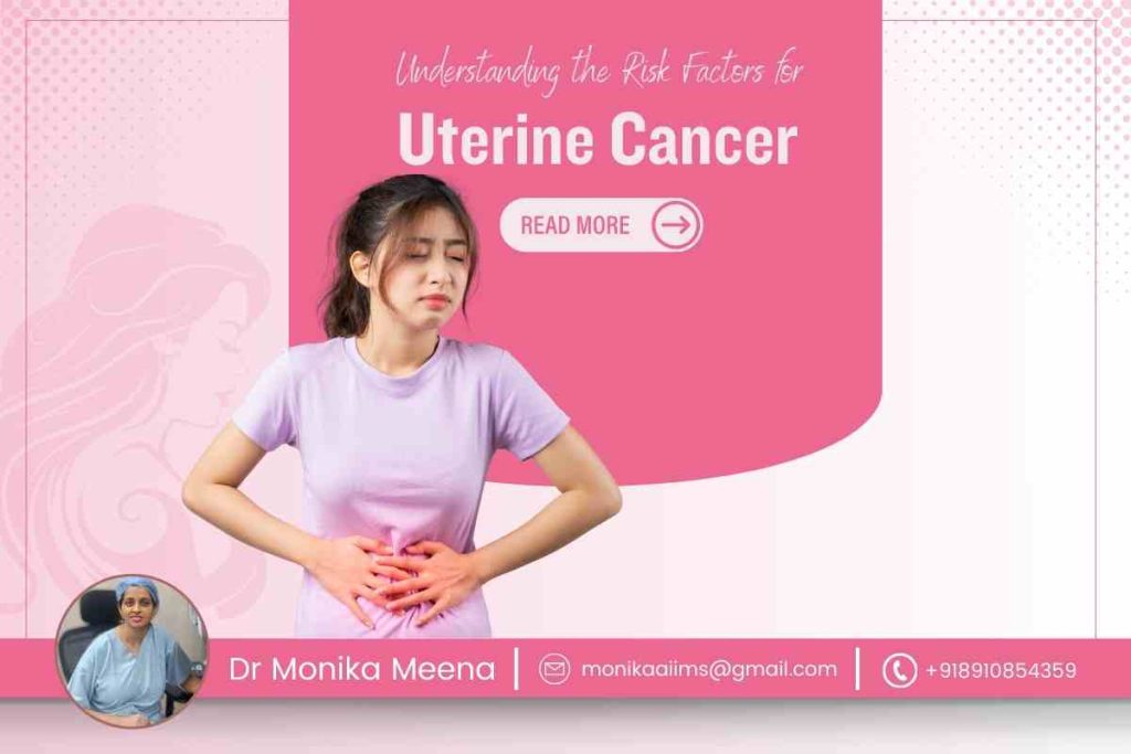 Top Risk Factors for Uterine Cancer Explained by the Best Gynae Oncologist in Kolkata